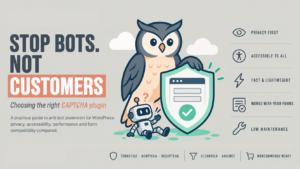 Read more about the article How to Choose a CAPTCHA or Anti-Bot Plugin for WordPress